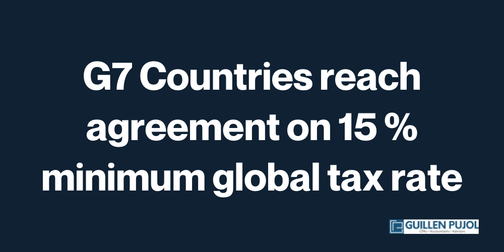 G7 Countries Reached Agreement On 15 Percent Minimum Global Tax Rate